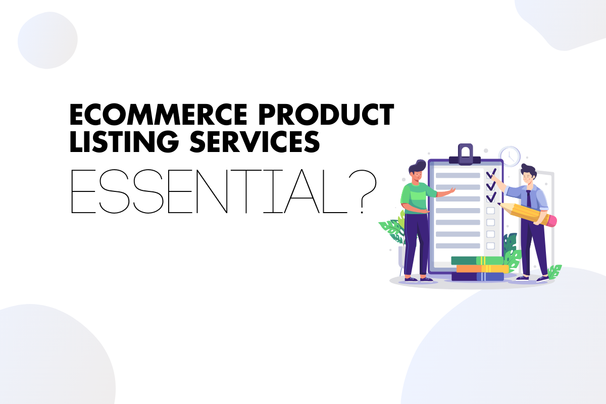 Ecommerce Product Listing Services