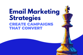 Effective Email Marketing Strategies