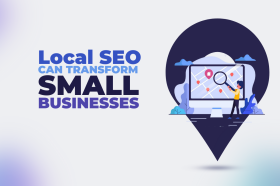 How Local SEO Can Transform Small Businesses